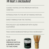 A Guided Matcha Tasting and Psychology Workshop
